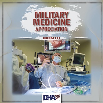 Link to Infographic: Military Medicine Appreciation Month