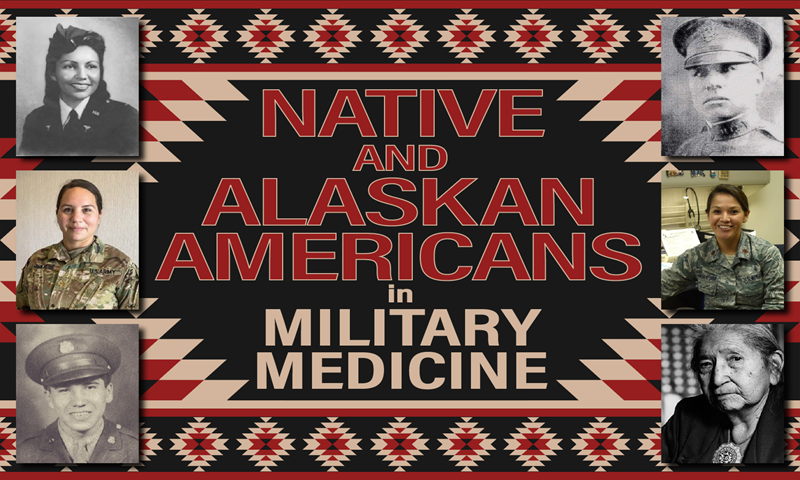 Native and Alaskan Americans in Military Medicine