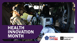 Link to Infographic: Social media graphic on Health Innovation Month showing a service member delivering en route care.