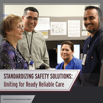 Link to Infographic: Standardizing Safety Solutions, Uniting for Ready Reliable Care