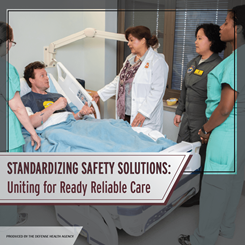 Standardizing Safety Solutions, Uniting for Ready Reliable Care