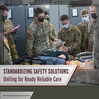 Link to Infographic: Standardizing Safety Solutions, Uniting for Ready Reliable Care