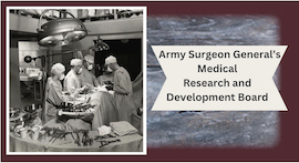 DHA 10 Yr Ann 1776 Surgeon General Med Rsrch Dev Board